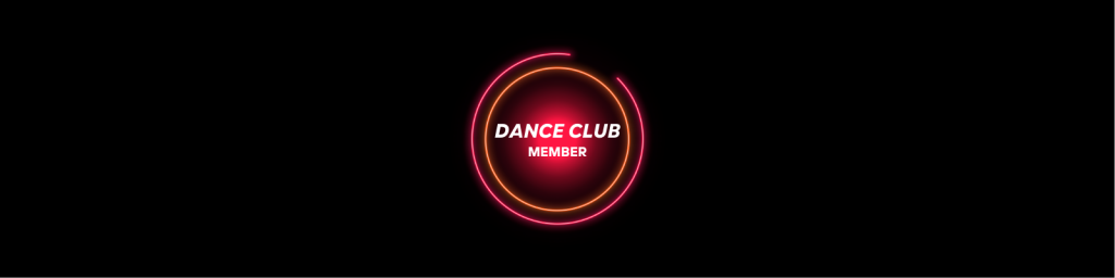 Dance Club Member – conteúdos, comunidade e promoção!